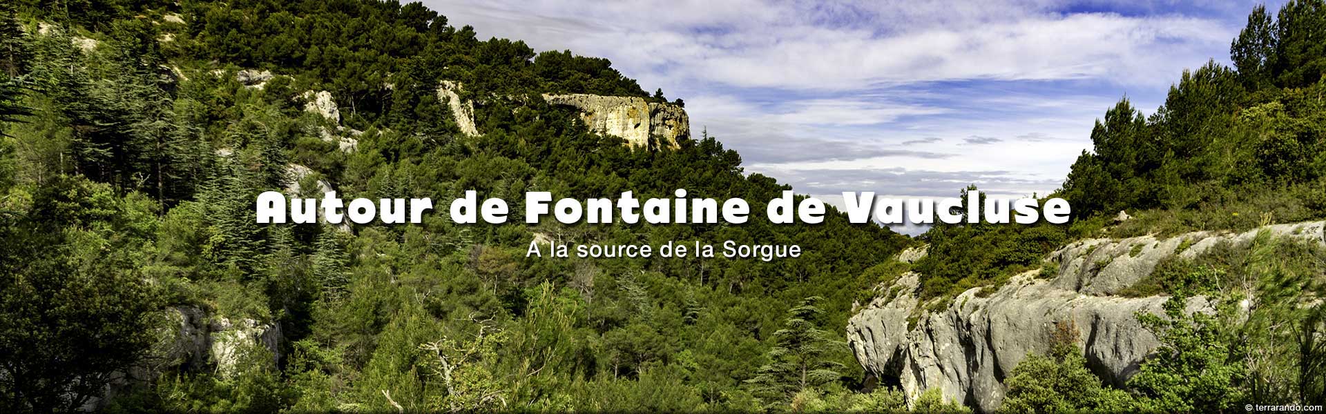 week-end randonnées autour de Fontaine de Vaucluse